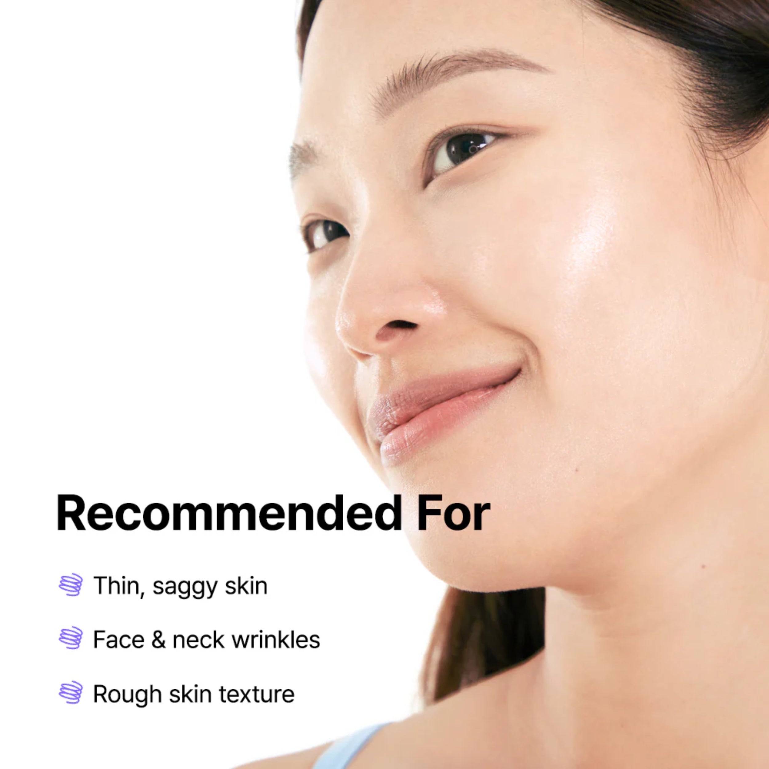 Close-up of a woman's face with text indicating product recommendations for thin, saggy skin, face & neck wrinkles, and rough skin texture.