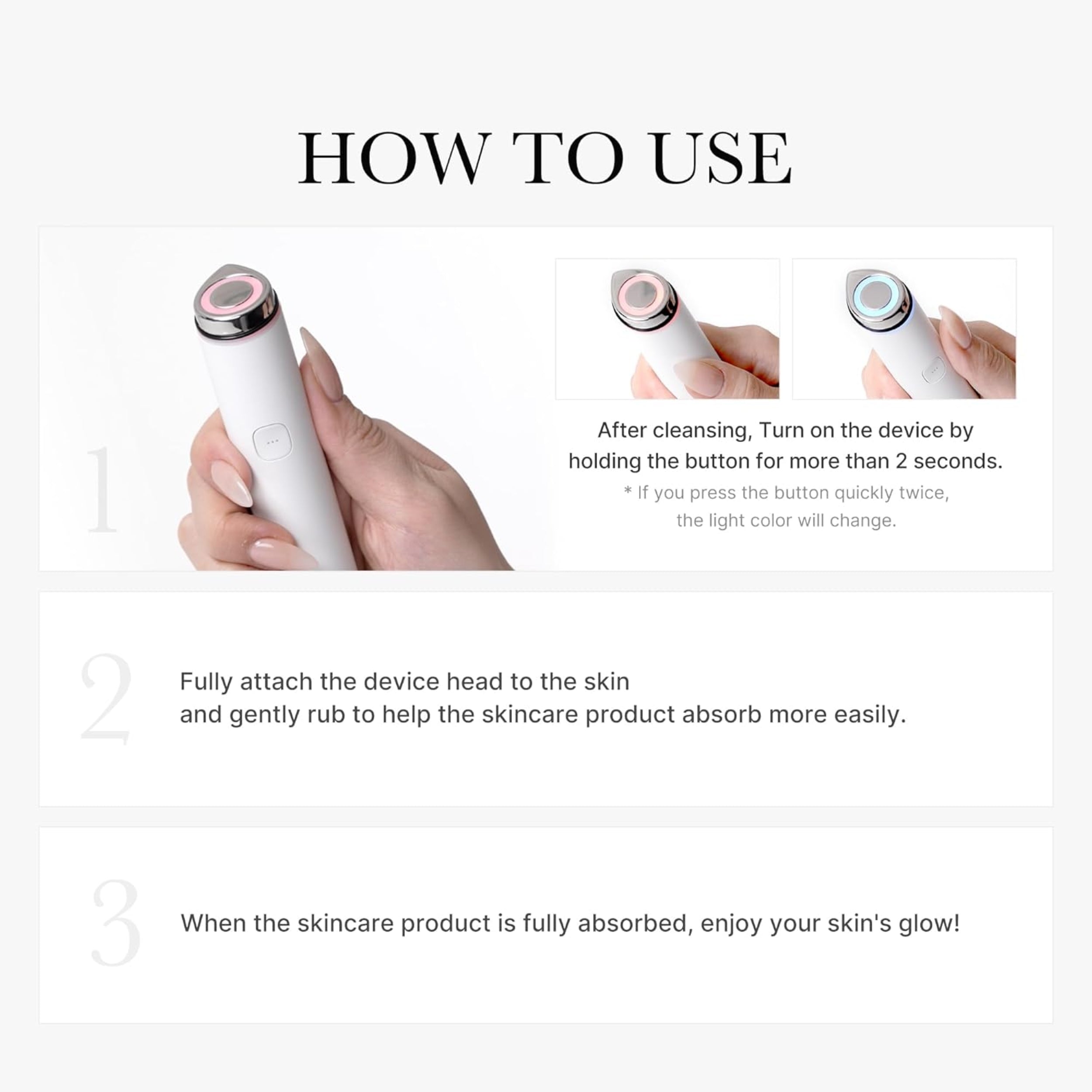 Instructions on how to use a skincare device with text and images of hands holding the device.