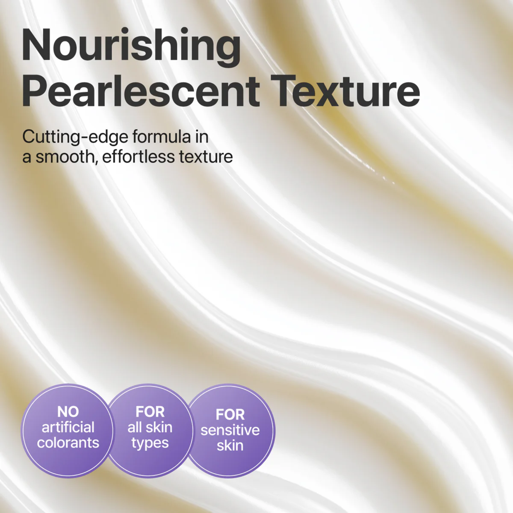 Advertisement for a skincare product with pearlescent texture, smoothness, and benefits listed.