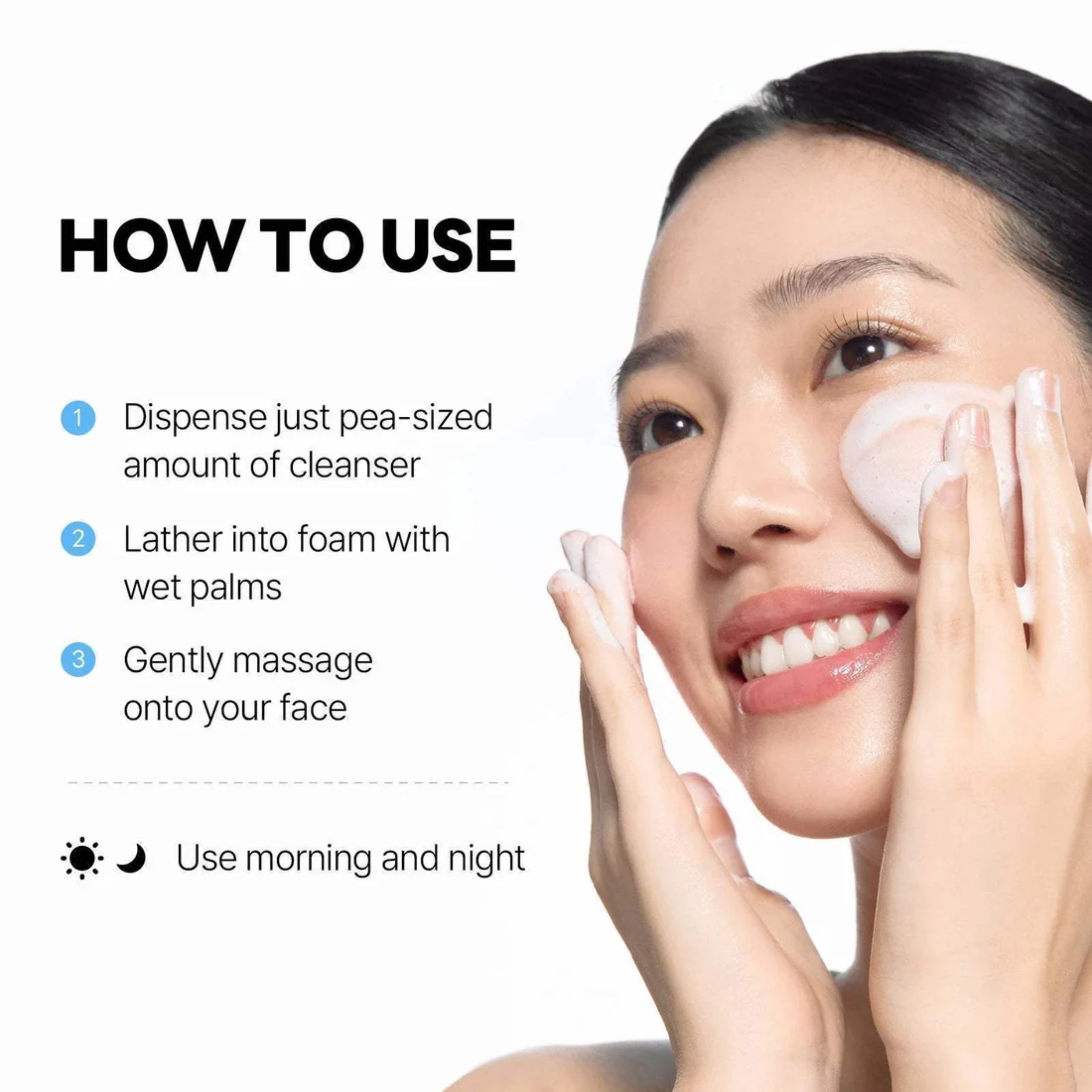 Woman applying facial cleanser with text on how to use it